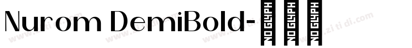 Nurom DemiBold字体转换